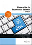✅ ELABORACIÓN DE DOCUMENTOS DE TEXTO - 9788413672564