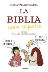 LA BIBLIA PARA ZOQUETES - 9788413683843