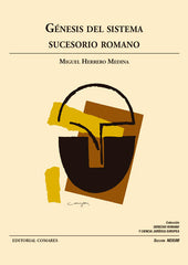 GENESIS DEL SISTEMA SUCESORIO ROMANO - 9788413690063