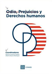 ODIO PREJUICIOS Y DERECHOS HUMANOS - 9788413691503