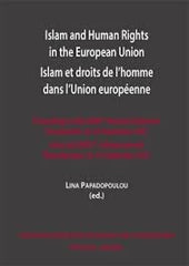 ISLAM AND HUMAN RIGHTS IN THE EUROPEAN UNION - 9788413694658