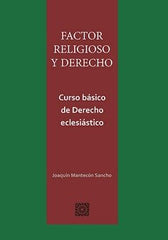 FACTOR RELIGIOSO Y DERECHO - 9788413695129