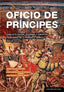 OFICIO DE PRINCIPES - 9788413695778