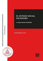 EL ESTADO SOCIAL EN ESPAÑA - 9788413695907