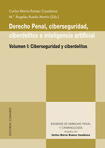 DERECHO PENAL CIBERSEGURIDAD CIBERDELITOS E INTELIGENCIA A - 9788413696706