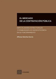 EL MERCADO DE LA CONTRATACION PUBLICA | AA,VV | COMARES | 9788413697796