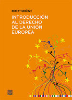 INTRODUCCION AL DERECHO DE LA UNION EUROPEA - 9788413698014