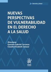 NUEVAS PERSPECTIVAS DE VULNERABILIDAD EN EL DERECHO A LA SAL - 9788413787879