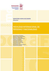 MOVILIDAD INTERNACIONAL DE PERSONAS Y NACIONALIDAD - 9788413789835