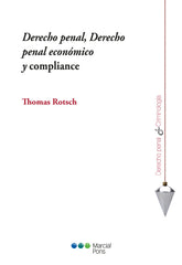 DERECHO PENAL DERECHO PENAL ECONOMICO Y COMPLIANCE - 9788413813592