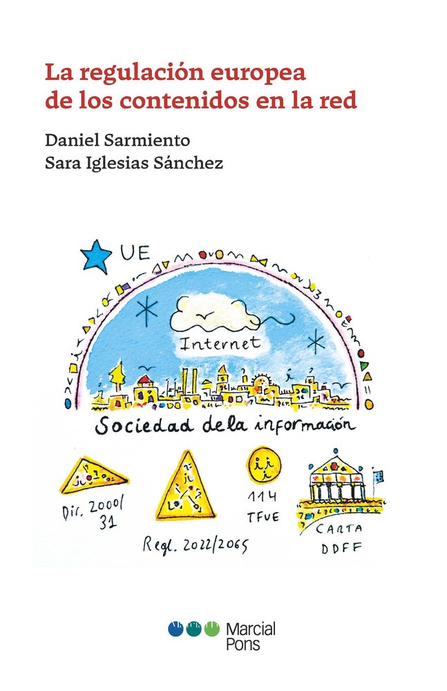 REGULACION EUROPEA DE LOS CONTENIDOS EN LA RED REGLAMENTO - 9788413818962