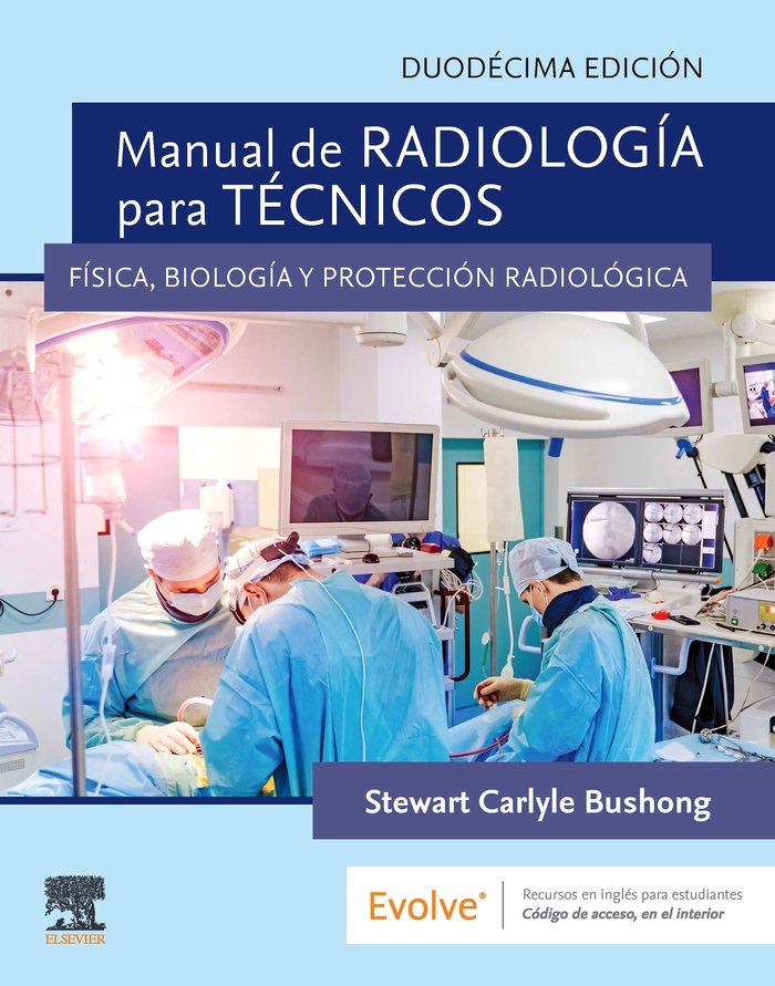 MANUAL DE RADIOLOGIA PARA TECNICOS 12ªED - 9788413821474
