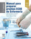 MANUAL PARA PREPARAR PRUEBAS ECOE DE ENFERMERIA - 9788413823065