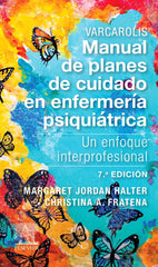 VARCAROLIS MANUAL DE PLANES DE CUIDADO EN ENFERMERIA PSIQUIA - 9788413824079