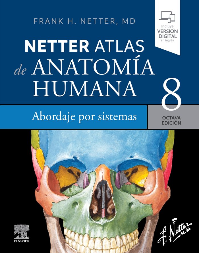 NETTER ATLAS DE ANATOMIA HUMANA ABORDAJE POR SISTEMAS 8ª ED - 9788413824185