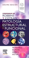 COMPENDIO ROBBINS Y COTRAN PATOLOGIA ESTRUCTURAL FUNCINA 10 - 9788413826073
