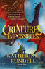 CRIATURES IMPOSSIBLES | Rundell, Katherine | 9788413898520 (G62 estrella polar)
