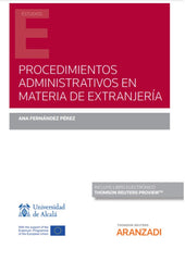 PROCEDIMIENTOS ADMINISTRATIVOS EN MATERIA DE EXTRANJERIA - 9788413910024