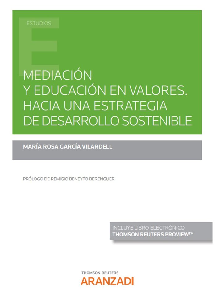 MEDIACION Y EDUCACION EN VALORES HACIA UNA ESTRATEGIA DE DE - 9788413914503