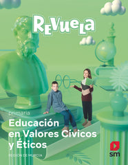 Educación en Valores Cívicos y Éticos. Primaria. Revuela. Región de Murcia | Varios autores | 9788413925721 (Sm)