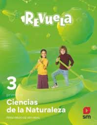 Ciencias de la naturaleza. 3 Primaria. Revuela. Asturias | Varios autores | 9788413926766 (Sm)