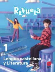 Lengua Castellana y Literatura. 1 Secundaria. Revuela | Varios autores | 9788413928111 (SM)