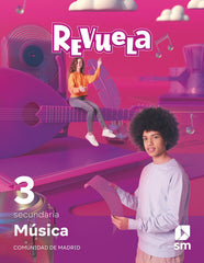 Música. 3 Secundaria. Revuela. Comunidad de Madrid | Varios autores | 9788413928692 (SM)