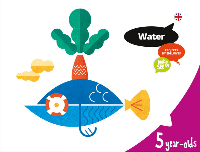 WATER 5AÑOS EI 17 LOOK AND SEE | AA,VV | 9788414008133 (Edelvives)
