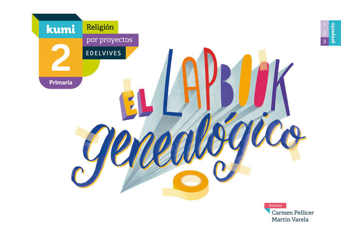 LAPBOOK GENEALOGICO 2º de Primaria 17 KUMI (RELIGION POR PROYECTOS) | AA,VV | 9788414009901 (Edelvives)