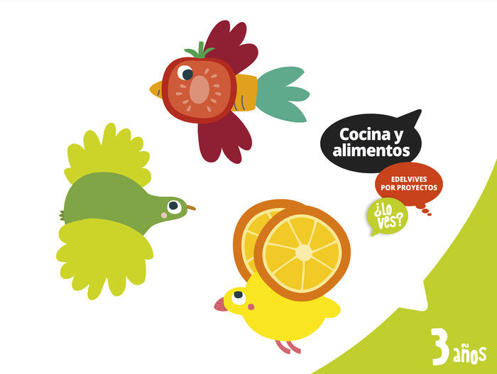 COCINA Y ALIMENTOS 3AÑOS EI 18 LO VES | Varios Autores | 9788414011508 (Edelvives)