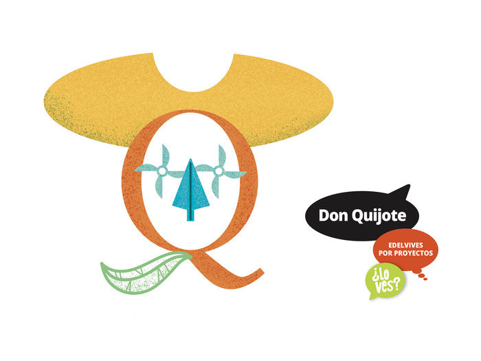 DON QUIJOTE 5AÑOS EI 18 LO VES | AA,VV | 9788414011706 (Edelvives)