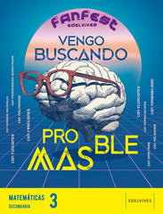 Proyecto: FanFest - Matemáticas 3ºESO | Varios autores | 9788414037379 (EDELVIVES)