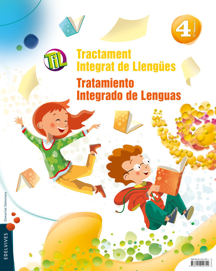TIL : Tractament Integrat de Llengües - Tratamiento Integrado de Lenguas 4 | Varios autores | 9788414042724 (Edelvives)
