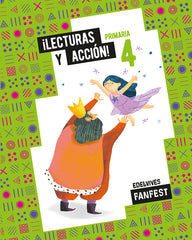 Proyecto: FanFest. ¡Lecturas y acción! 4 Primaria - Antología | Varios autores | 9788414043097 (Edelvives)
