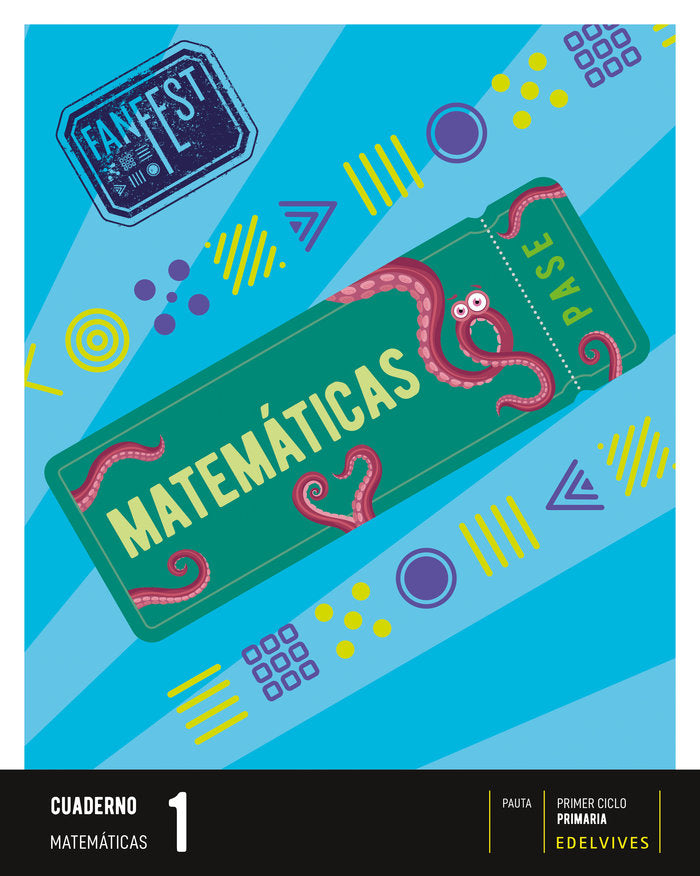 CUADERNO MATEMATICAS 1oEP C,LEON/GAL 23 FANFEST | AA,VV | 9788414049891 (Edelvives)