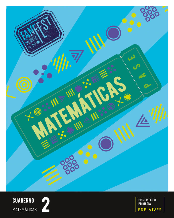CUADERNO MATEMATICAS 2º de Primaria C,LEON/GAL 23 FANFEST | AA,VV | 9788414049945 (Edelvives)