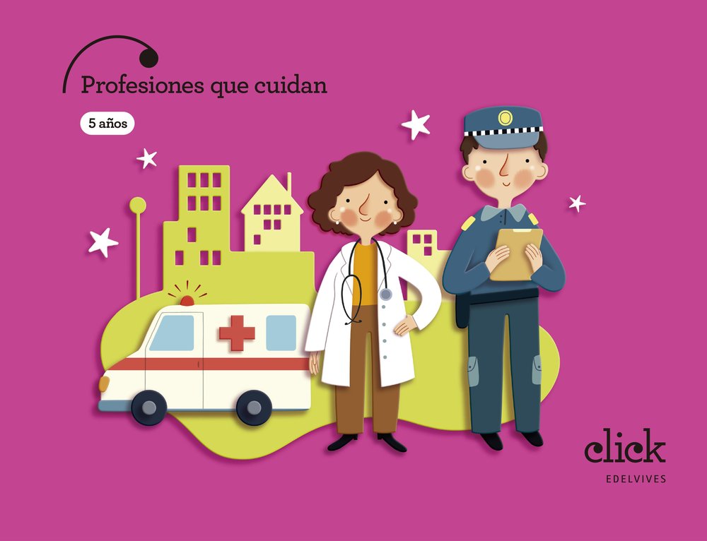 PROFESIONES SERVICIO PUBLICO 5AÑOS EI 25 CLICK | AA,VV | 9788414063620 (Edelvives)