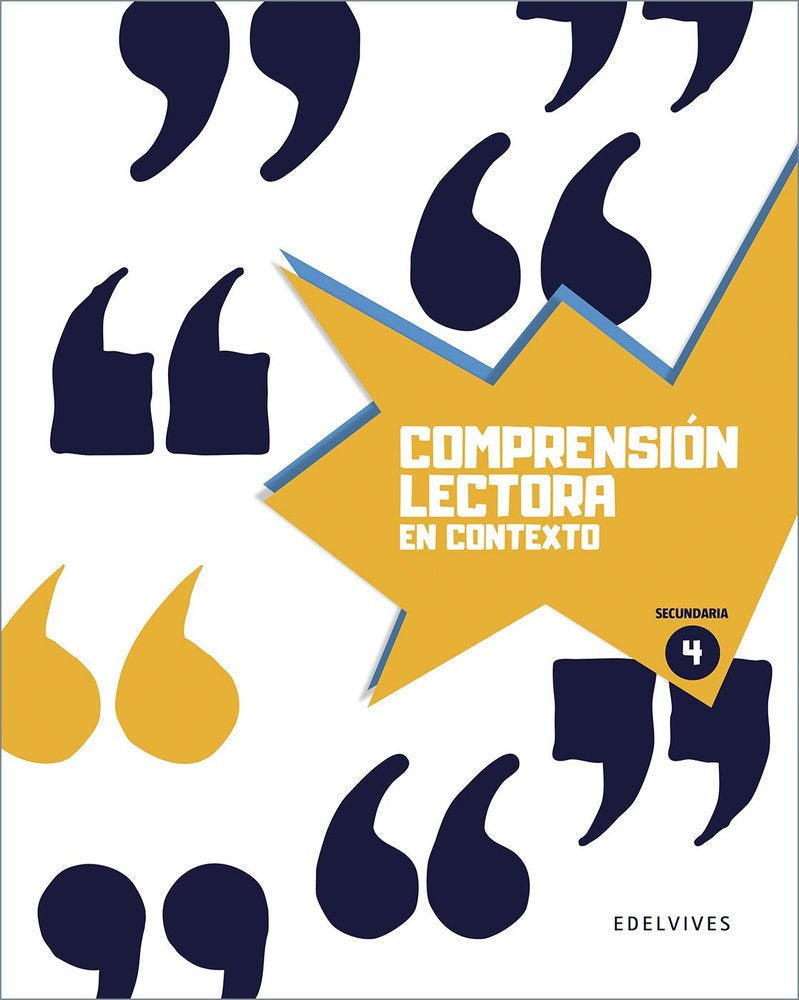Comprensión lectora en contexto 4 - Secundaria | Varios autores | 9788414063705 (EDELVIVES)