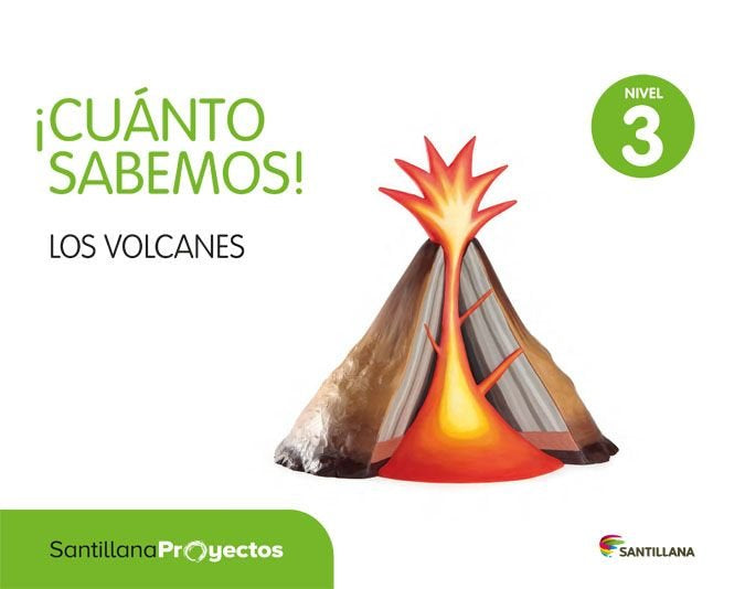 CUANTO SABEMOS 3 LOS VOLCANES 5AÑOS 18 | AA,VV | 9788414112670 (Santillana)