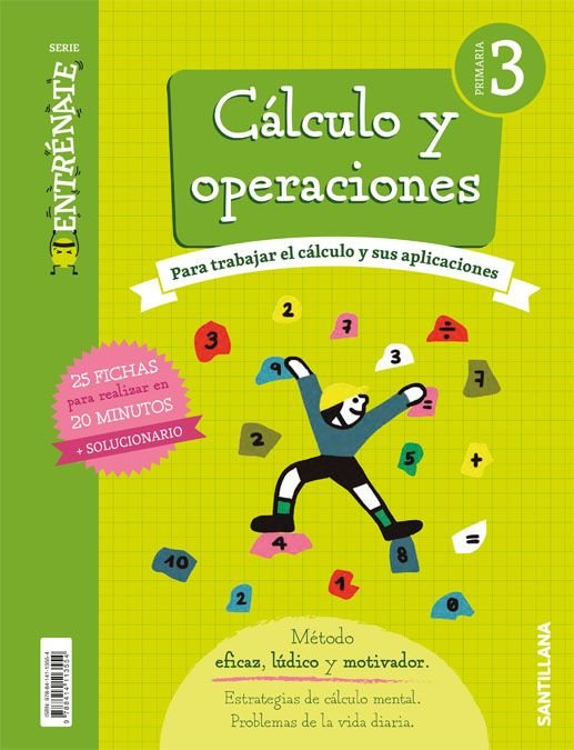 CUADERNO CALCULO SERIE ENTRENATE 3 PRIMARIA | Varios autores | 9788414113554 (Santillana)