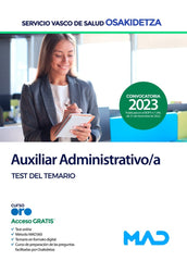 AUXILIAR ADMINISTRATIVO/A OSAKIDETZA SERVICIO VASCO DE SA | GONZALEZ RABANAL, JOSE MANUEL/7 EDITORES | MAD | 9788414270165