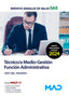 TECNICO/A MEDIO GESTION FUNCION ADMINISTRATIVA SAS TEST | AA,VV | MAD | 9788414293300