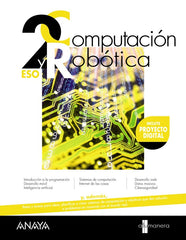 Computación y Robótica 2 | Anaya Educación | 9788414336250 (ANAYA TEXTO)