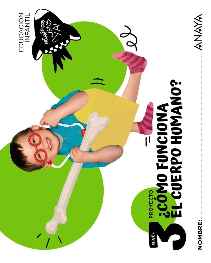 COMO FUNCIONA EL CUERPO HUMANO NIVEL 3 5 AÑOS 25 | ANAYA EDUCACION | 9788414343913 (Anaya Texto)