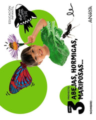 ABEJAS HORMIGAS MARIPOSAS NIVEL 3 5 AÑOS 25 | ANAYA EDUCACION | 9788414343968 (Anaya Texto)