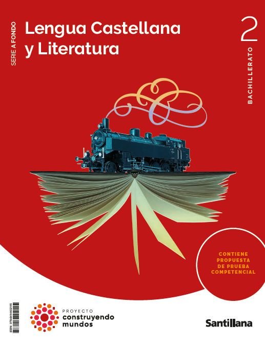 ✅ LENGUA LITERATURA 2ºBACH A FONDO 23 CONSTRUYENDO MUNDOS I AA,VV I SANTILLANA I 9788414402115