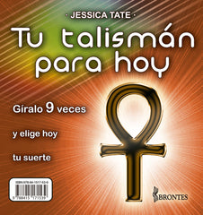 TU TALISMAN PARA HOY - GIRALO 9 VECES I Tate, Jessica I Olmak Trade I 9788415171539