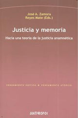 JUSTICIA Y MEMORIA - 9788415260172