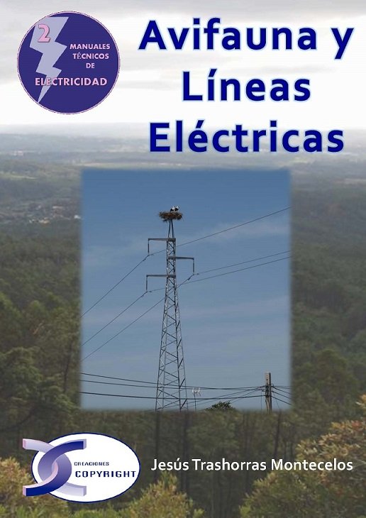 AVIFAUNA Y LINEAS ELECTRICAS | TRASHORRAS MONTECELOS,JESUS | COPYRIGHT | 9788415270423