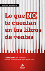 LO QUE NO TE CUENTAN EN LOS LIBROS DE VENTAS - 9788415320555
